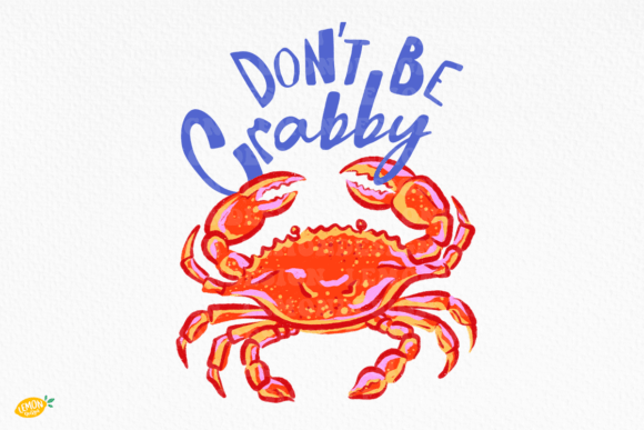 Download Coastal Summer Don’t Be Crabby PNG - Coastal Collection